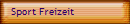 Sport Freizeit